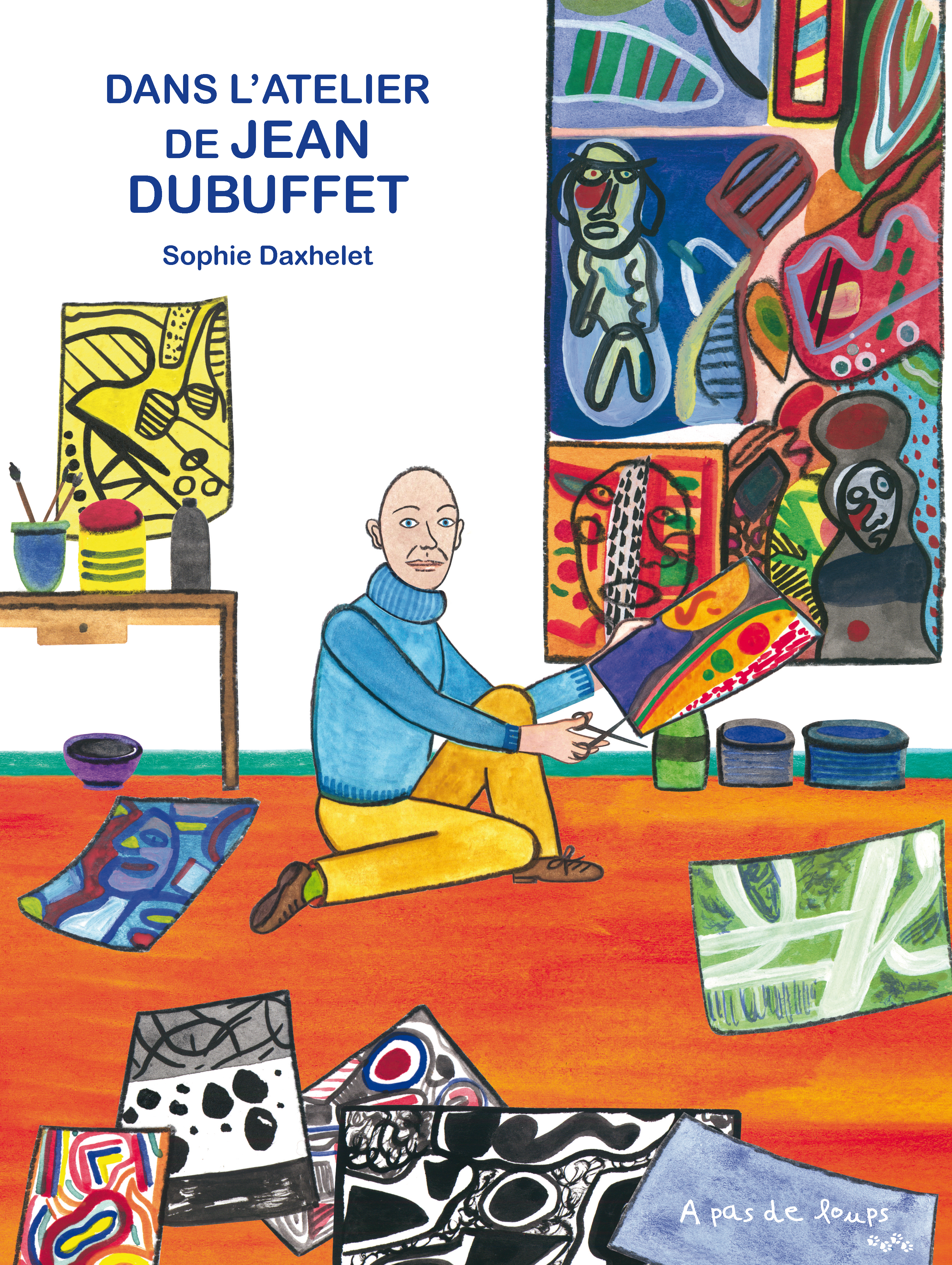 Dans l&rsquo;atelier de Jean Dubuffet